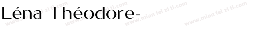 Léna Théodore字体转换